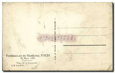 Funerali del maresciallo Foch — 26 marzo 1929 — Piazza della Concorde, Parigi — Verso