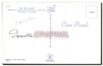 Ponte Mgr Langlois — Conectando os Condados de Beaubarnois e Soulange — Foto por Peter Rozon, editor Les Libraires Gérald Boyer, Dist.-2, Cornwall, Ontario — Verso