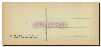 Le Caire — Un coin de la Ville Arabe — Near City Gate — LL — Verso