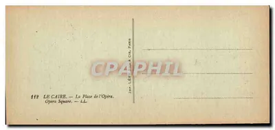 O Caire — A Praça da Ópera — IMP. LÉVY FILS & CIE, PARIS — Verso