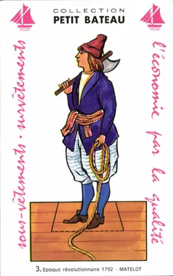 Matelot — Époque revolucionária 1792 — Coleção Petit Bateau