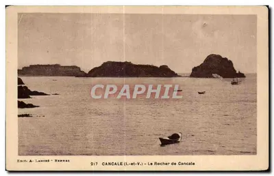 Cancale (I.-et-V.) - Le Rocher de Cancale — Edit. A. LAMINÉ - RENNES, n° 217