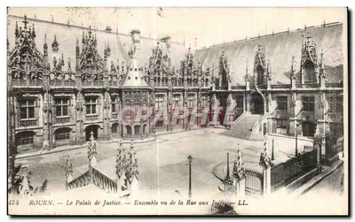 Rouen — O Palácio de Justiça — Vista geral da Rue aux Juifs — LL. n° 474