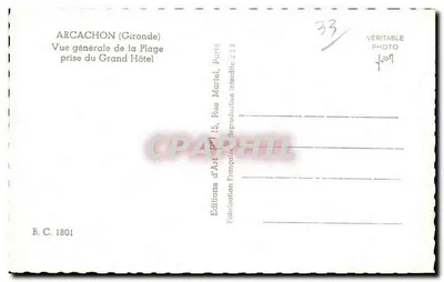 Arcachon (Gironde) — Ogólny widok plaży z Grand Hôtel — Wydawnictwo Art Martel, Paryż — Rewers