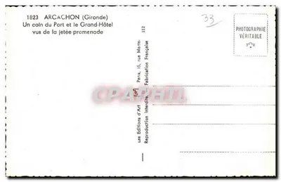 Arcachon (Gironde) — Kąt portu i Grand-Hôtel — Wydawnictwo Sztuki, Paryż — Rewers