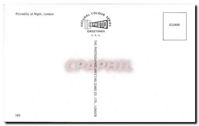 Piccadilly de Noche, Londres — serie Natural Colour, editor The Photographic Greeting Card Co. Ltd., n° C11809 — Reverso