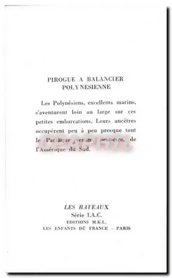 Piroga polinezyjska — Polinezjanie, wspaniali marynarze, wyruszają daleko w morze na tych małych łodziach. — Wydawnictwo M.K.L. Paris, seria I.A.C. — Rewers