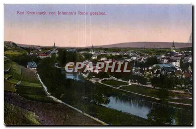 Bad Kreuznach visto de Johanna's Ruhe — vista panorâmica do vilarejo e do rio — editor desconhecido