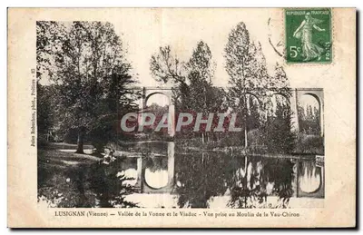 Lusignan (Vienne) — Vale da Vonne e o Viaduto — Vista tirada no Moulin de la Vau-Chiron — Jules Robichon, fot. Toilier - 83