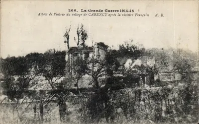 Carencey — Aspecto da entrada do vilarejo após a Grande Guerra 1914-15 — A.R. n°206
