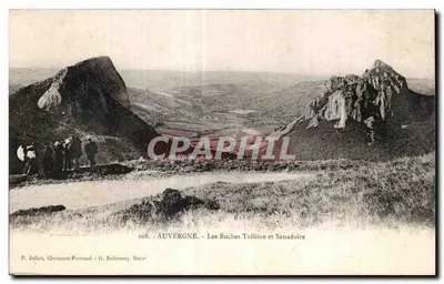 Le Rocce Tuilière e Sanadoire — Auvergne — P. Juliot, Clermont-Ferrand - G. Delmuinay, Suce'