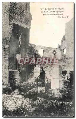 O Cristo da Igreja de Reninghe poupado pelo bombardeio — Visé Paris 1