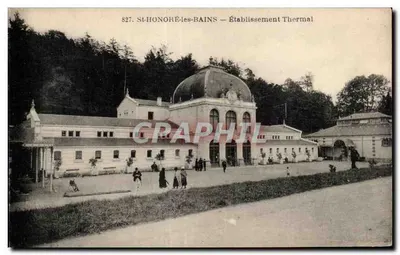 St-HONORÉ-les-BAINS — Estabelecimento Termal — n° 827