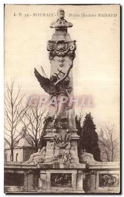Estátua de Gustave Nadaud — Roubaix — Editor Lacien Follet, n° L P. 35