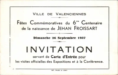 Valenciennes Stadt Einladungen — Gedenkfeier zum 100. Geburtstag von Jehan Froissart
