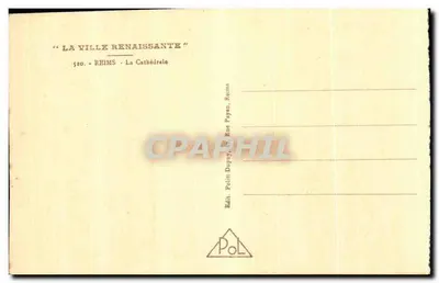 Reims - A Catedral — Editor Polit Dupuy, Reims, n° 520 — Verso
