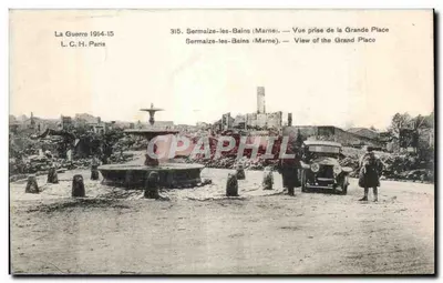Sermaize-les-Bains (Marne) — Vista tirada da Grande Place — L. C. H. Paris, n° 315