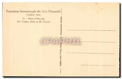 Exposição Internacional dos Artes Decorativas — Porta de Honra — Edição de Arte YVON, Paris — Verso