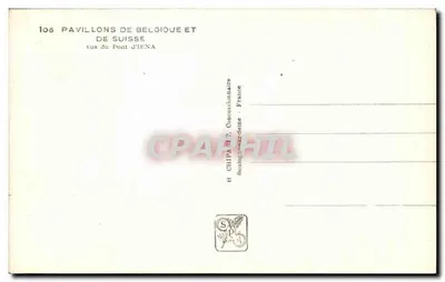 Pavillon della Belgia e della Svizzera — vista dal Ponte d'Iena — CHIPA Concessionnaire — Verso