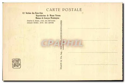 Esposizione Coloniale Internazionale — Parigi 1931 — Sezione degli Stati Uniti — Riproduzione di Mount Vernon — Casa di George Washington — Verso