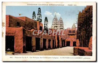 Palais de l'A. O. F. - Les Portiques des Commerçants Indigènes — Exposition Coloniale Internationale - Paris 1931