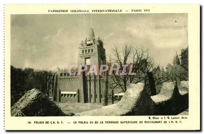 Palais de l'A.O.F. — Exposition Coloniale Internationale — Paris 1931 — G. Olivier et J. G. Lambert, Arch.