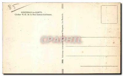 Fontenay-le-Comte — Wieża dzwonnicza ulicy Gaston-Guillemet — Éditions Artistiques Raymond Bergent — Rewers