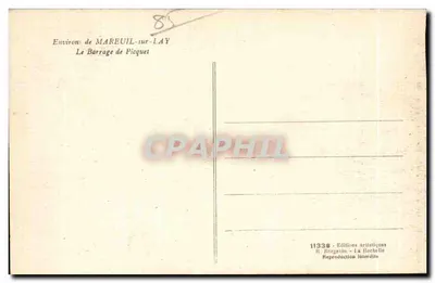 Arredores de MAREUIL SUR LAY — O Barragem de Picquet — R. Bergevin, La Rochelle, n° 11338 — Verso