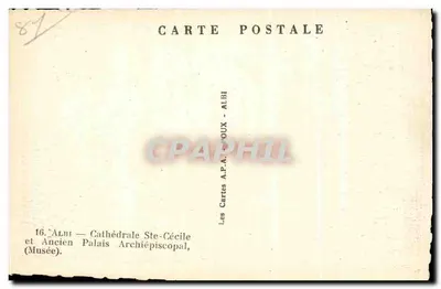 Albi — Katedra św. Cecylii i Starego Archiepiskopatu (Muzeum) — Les Cartes A.P.A. POUX — Rewers