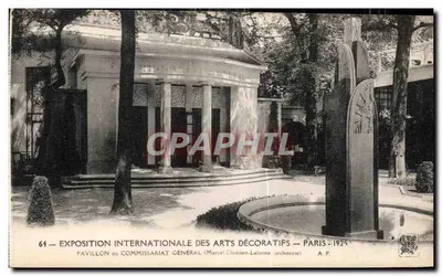 Pavillon du Commissariat Général — Exposition Internationale des Arts Décoratifs — Paris 1925 — Marcel Chrétiën-Lalanne, architecte