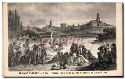 SAINT-FLORENT-le-VIEIL — Passage de la Loire par les Vendéens en Octobre 1793 — F. Chapeau, Nantes