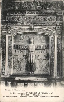 Saint-Florent-le-Vieil (M.-et-L.) — Chapelle de Lucques ou de Nicodème — Christ en croix — Collection F. Chapeau, Nantes