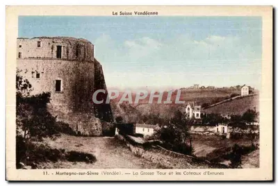 Mortagne-sur-Sèvre (Vendée) — A Grande Torre e os Coteaux de Eyrunes — Phototype Jehly-Poupin