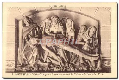 Monestiès - Grupo Célebre em Pedra proveniente do Castelo de Combebo - O Tarn Ilustrado P. X.