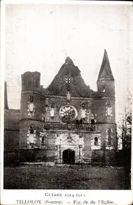 Tilloloy (Somme) — Fachada da Igreja — Guerra 1914-1915