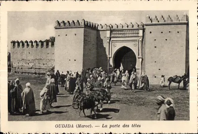 Oudjda (Marrocos) — A porta das cabeças — Edição Especial dos Auto-Circuits Norte-Africanos da Cie Générale Transatlantique