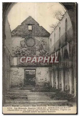 A igreja destruída em Sermaize-les-Bains — Imp. Bandinière, Nantéro - Vign. Par. N° 279