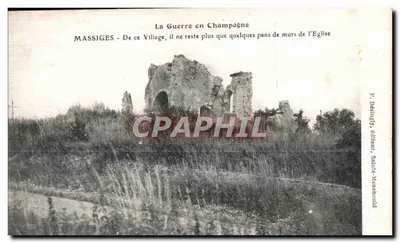 Massiges - Ruínas da igreja após a guerra na Champagne — R. Dasingly, editor, Sainte-Mère-Église
