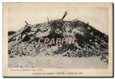 A Igreja na Argonne - SERVON - A Igreja em 1918 — Marinet Edit., St-Ménèbould