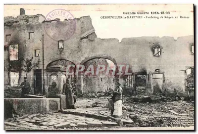 Gerbéviller-la-Martyre — Ruinen des Faubourg de Moyen — Gerbéviller, n°54