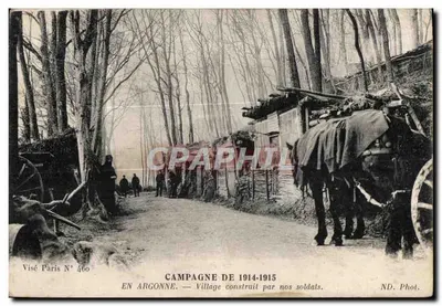 Campanha de 1914-1915 — Aldeia construída por nossos soldados — Visé Paris N° 460