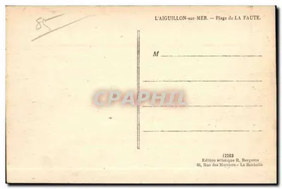 L'AIGUILLON-sur-MER — Praia da Faute — Edição artística R. Bergevin — Verso