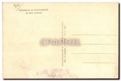 Bilhete postal antigo Catedral de Coutances a torre central — Verso