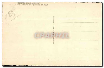 Hyères-les-Palmiers — Vieille Maison du Quartier St-Paul — Éditions N. Barra - Toulon — Verso