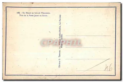 Bois de Vincennes — En flânant au bois de Vincennes, près de la Porte Jaune en hiver — Edição Ledru-Rollin, Le Perreux — Verso