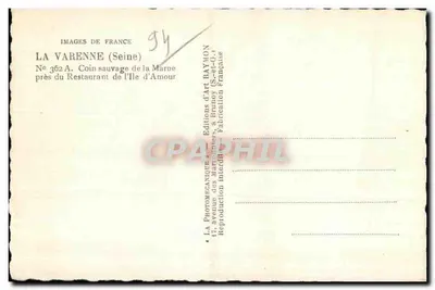 La Varenne (Seine) — Angolo selvaggio della Marne vicino al Ristorante dell'Isola d'Amore — Editore: Images de France, n° 362 A — Verso