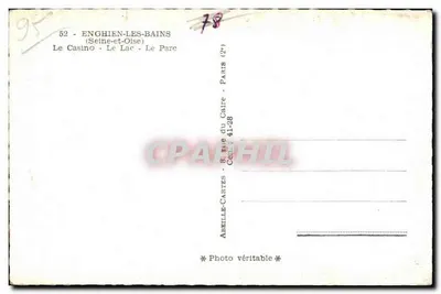 Enghien-les-Bains — O Casino, O Lago, O Parque — editor Abeille-Cartes — Verso