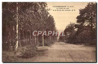 Vaucresson (S.-et-O) — O Ponto de Vista e a Estrada dos Suíços — B. B.