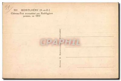 Kasteel van Montlhéry — herbouwd door Roddiggiero in 1897 — Uitgave H. Desgouillons Montlhéry — Achterkant