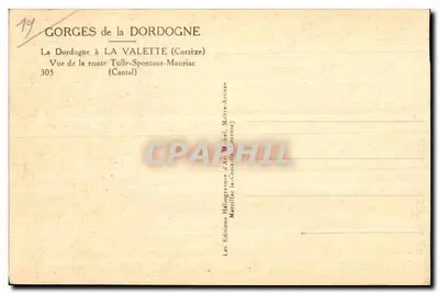 Gorges da Dordogne — La Valette (Corrèze) — Visão da estrada Tulle-S pontour-Mauriac (Cantal) — Atlichel — Verso
